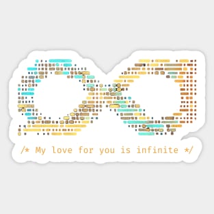 My love for you is infinite - V3 Sticker